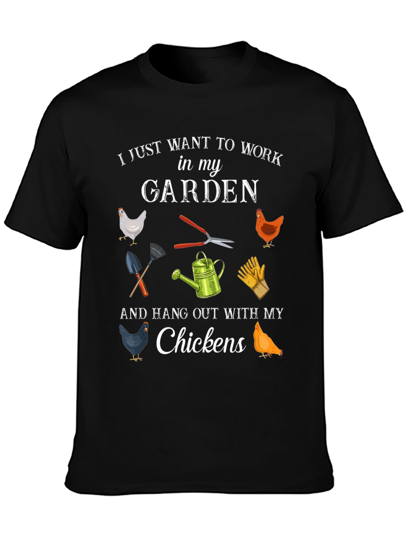 Gardening & Chickens T-Shirt