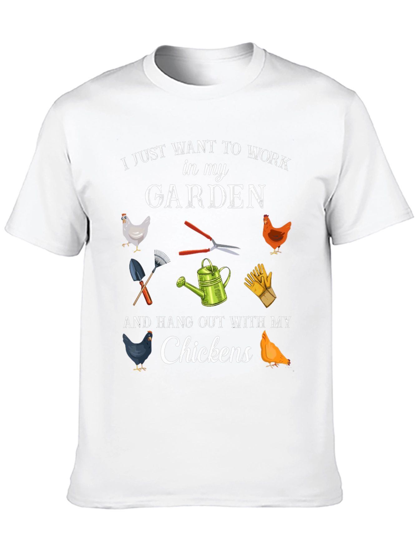 Gardening & Chickens T-Shirt