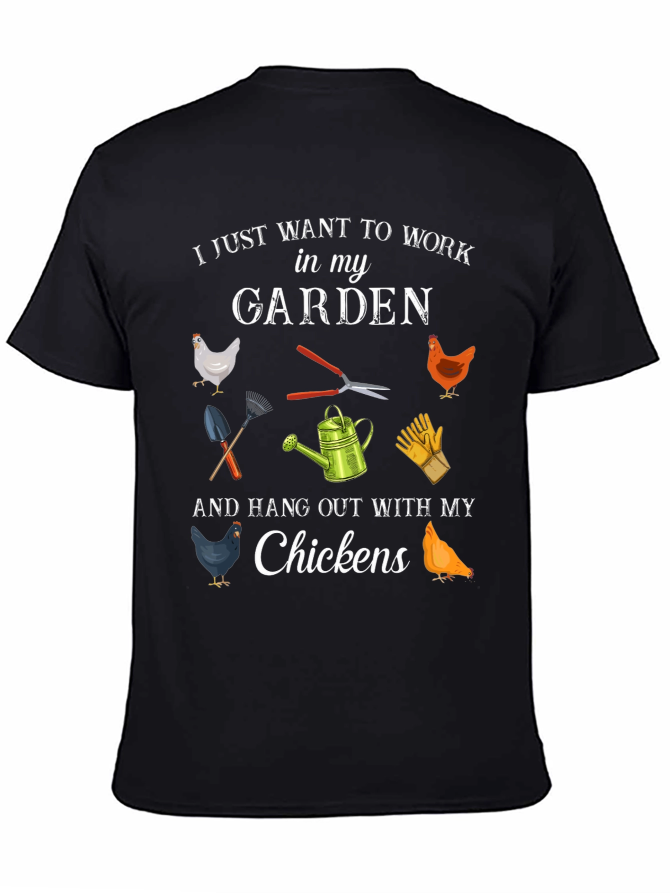 Gardening & Chickens T-Shirt