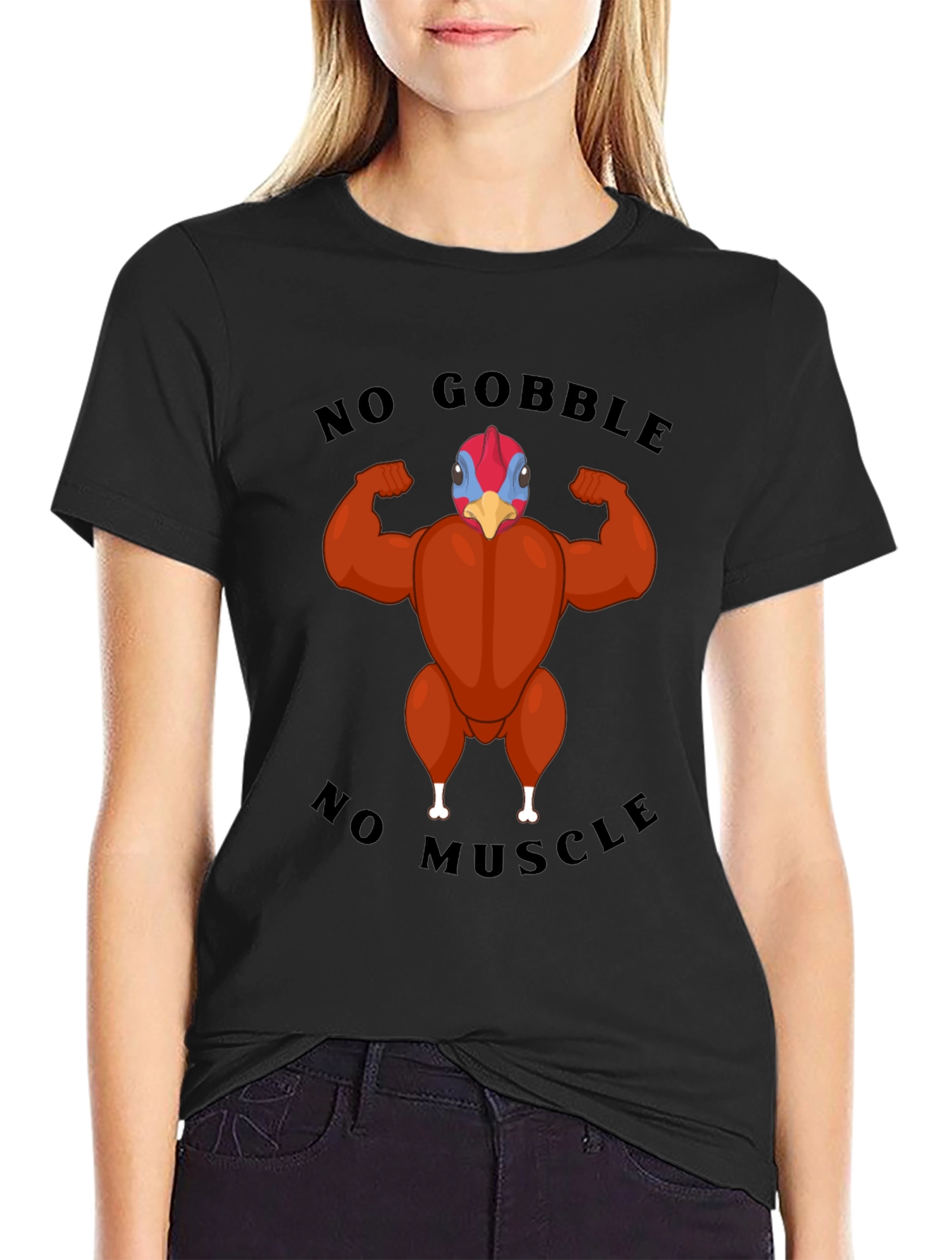 Funny Turkey Muscle T-Shirt - No Gobble No Muscle!