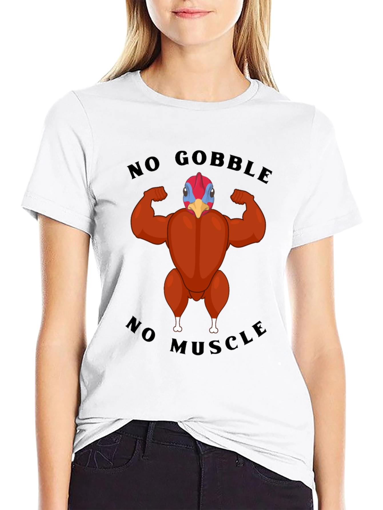 Funny Turkey Muscle T-Shirt - No Gobble No Muscle!
