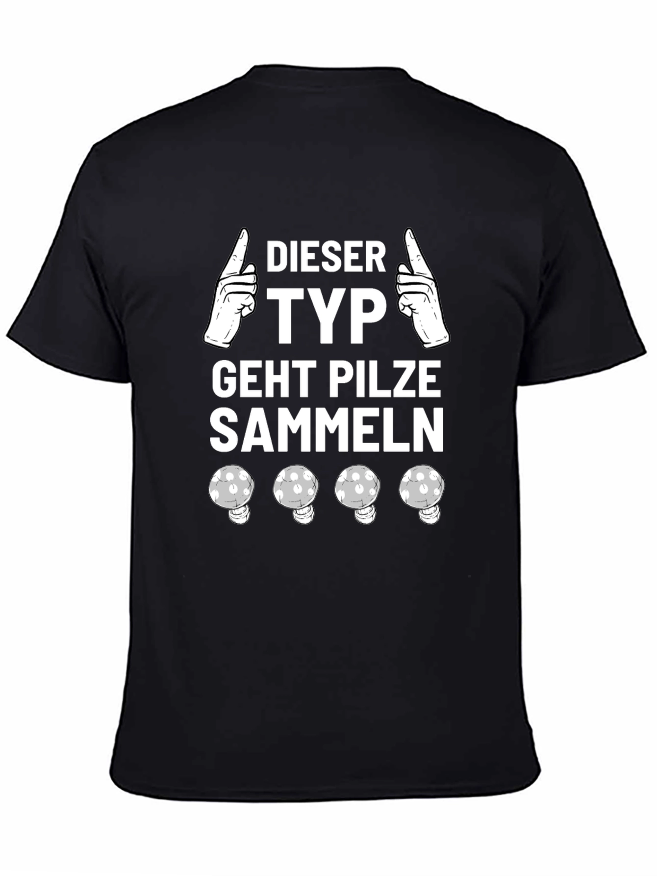 Funny Mushroom Hunting T-Shirt