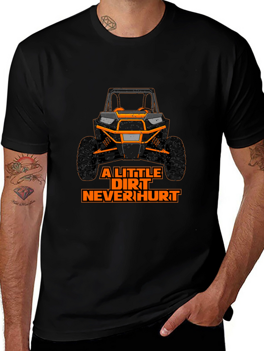 A Little Dirt Never Hurt - Graphic Tee