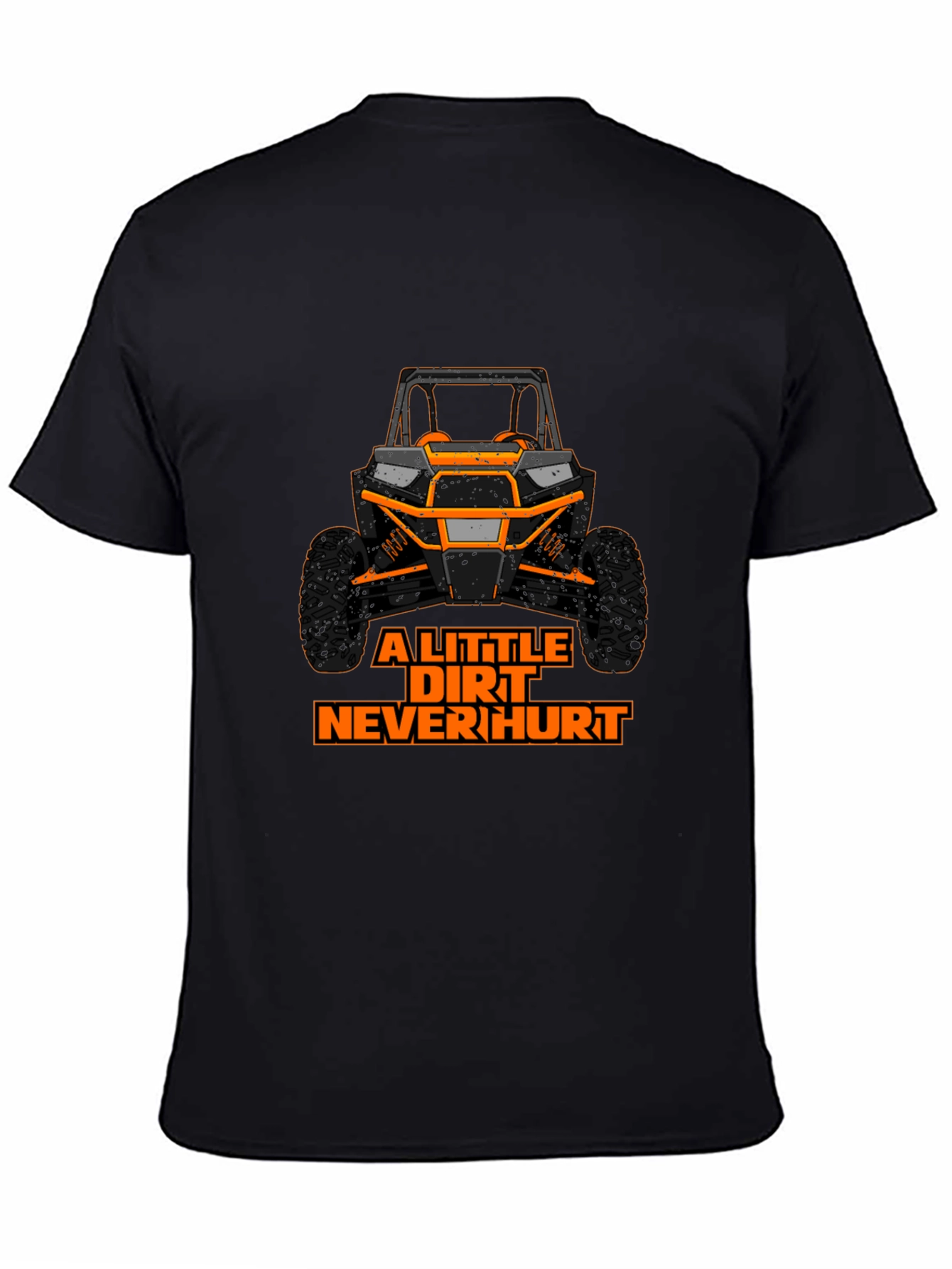 A Little Dirt Never Hurt - Graphic Tee