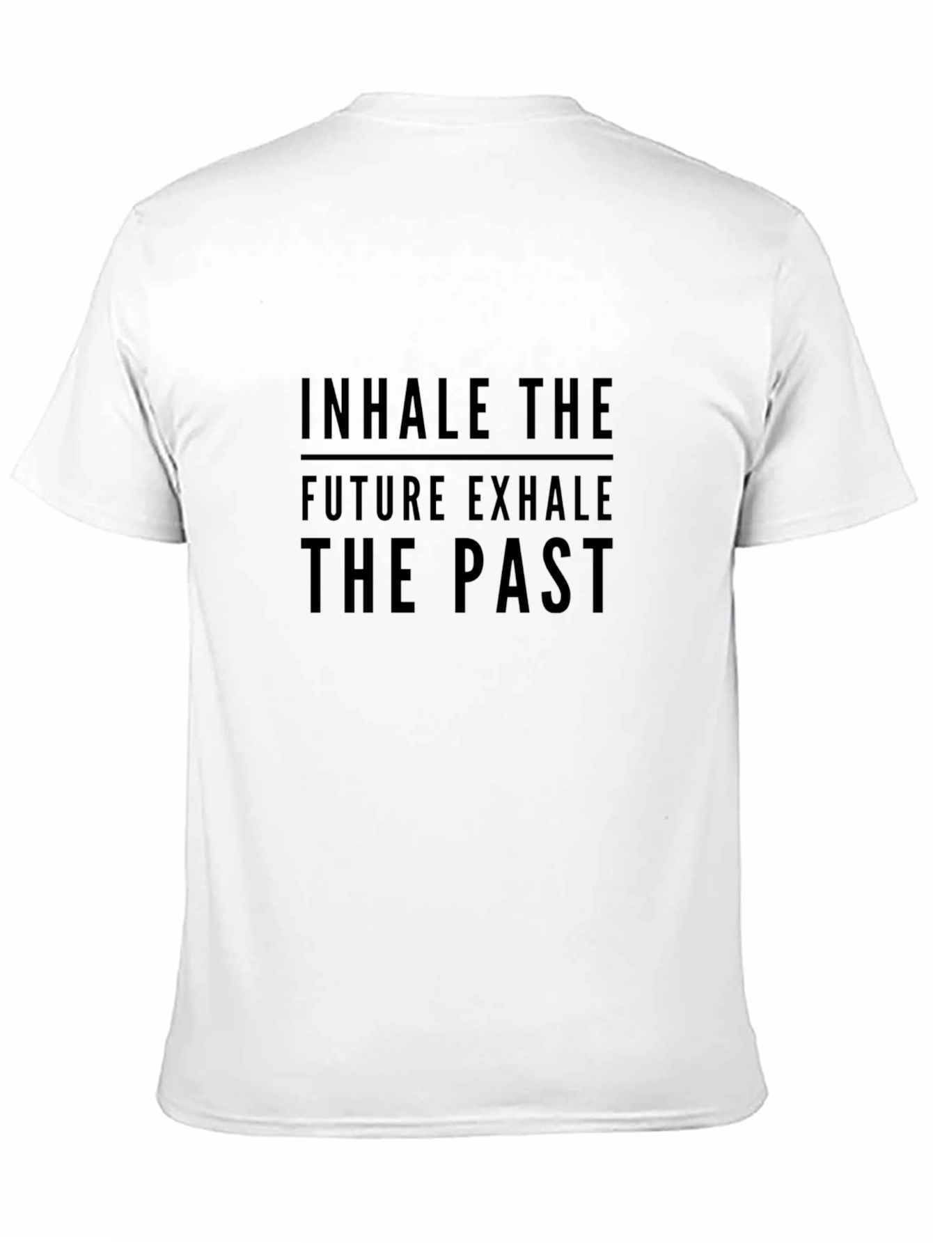Inhale the Future Exhale the Past T-Shirt