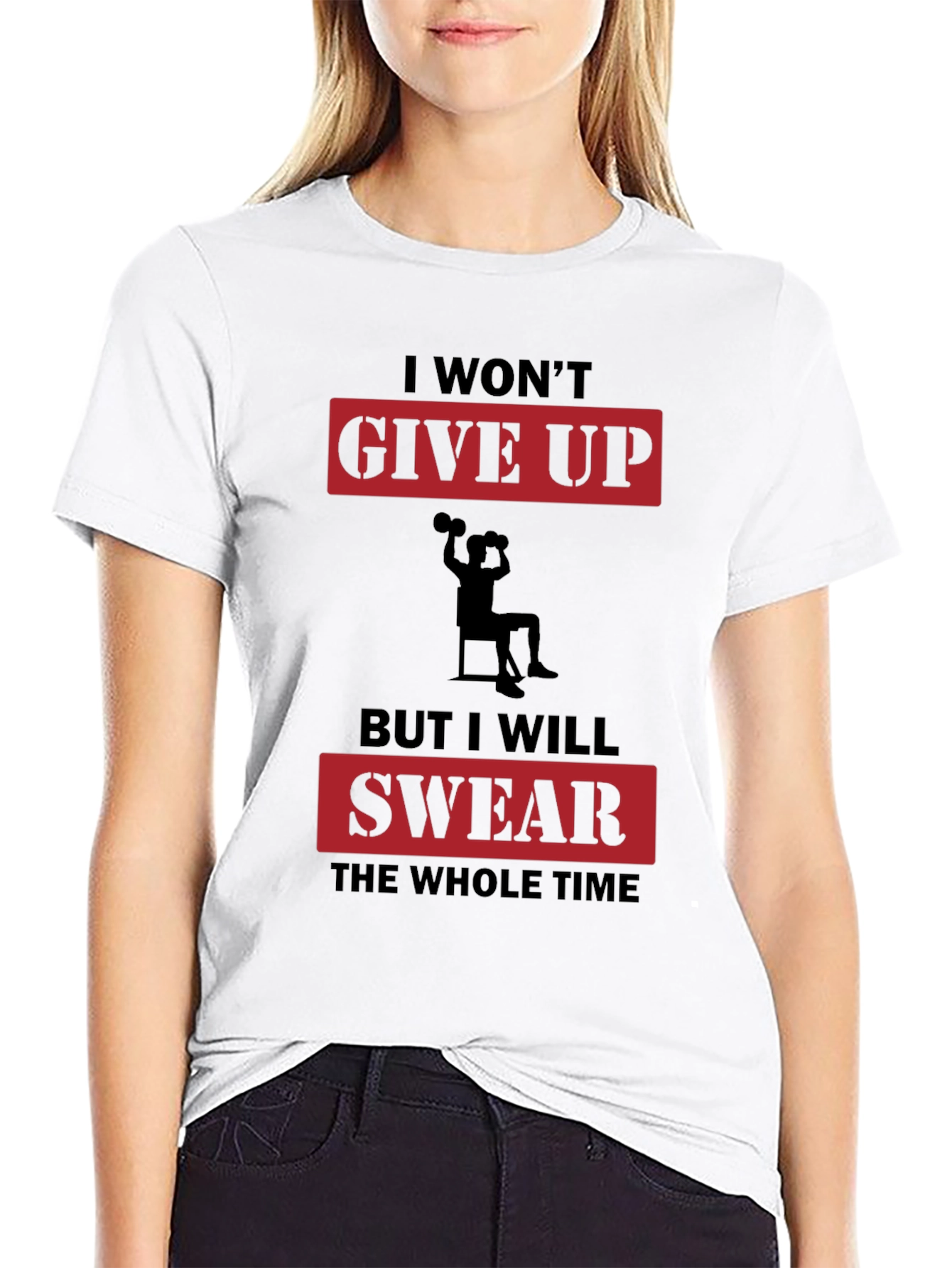 Funny Workout Motivation T-Shirt