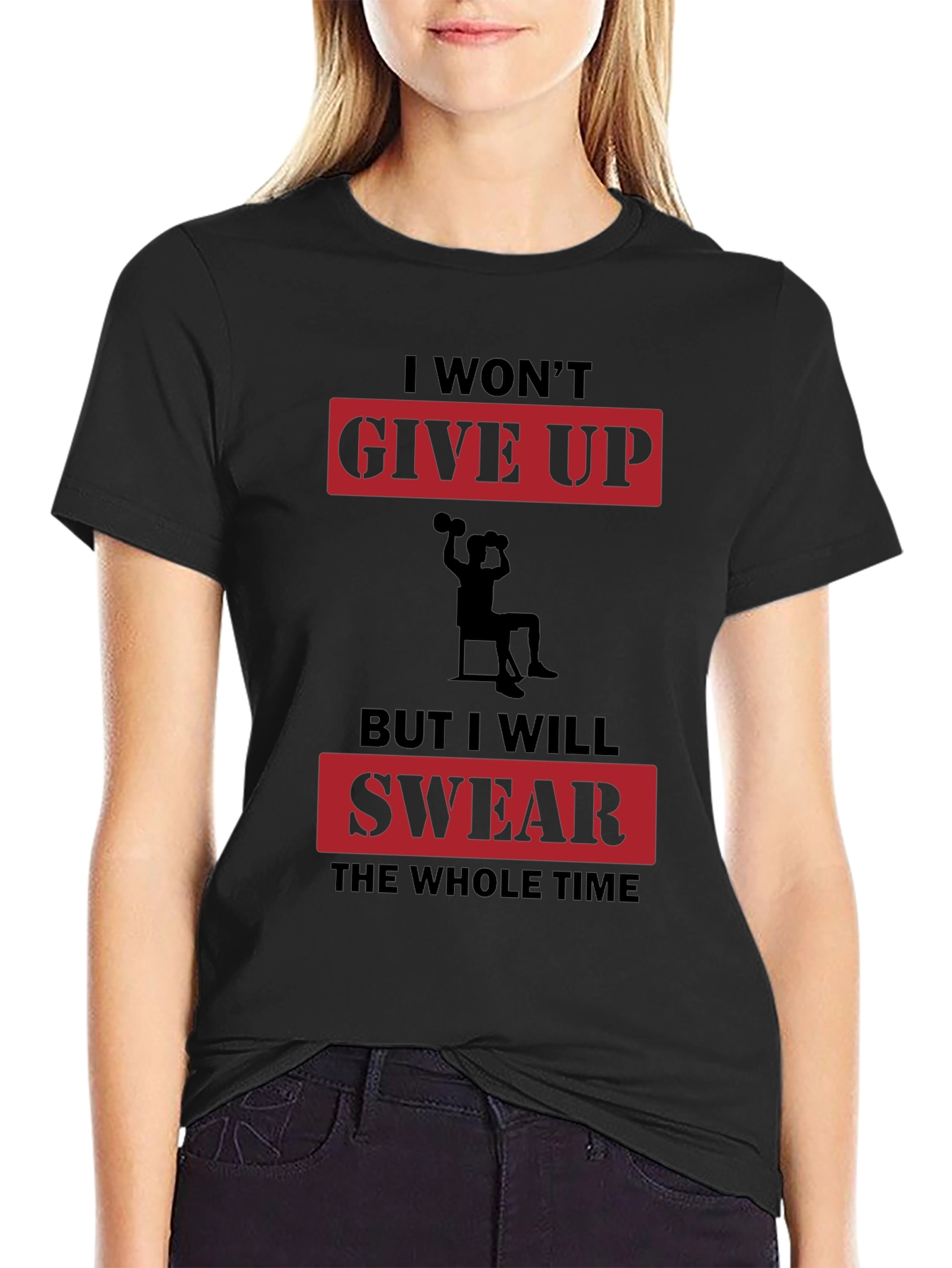 Funny Workout Motivation T-Shirt