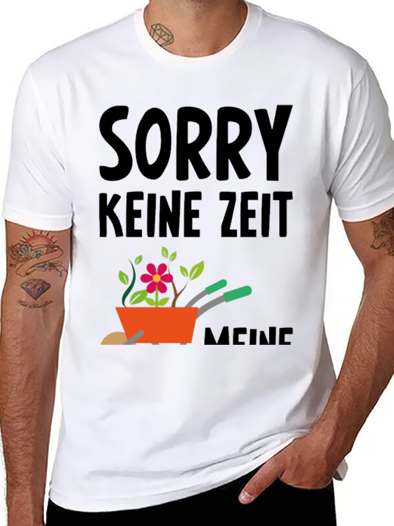Gardening T-Shirt - Sorry Keine Zeit Meine
