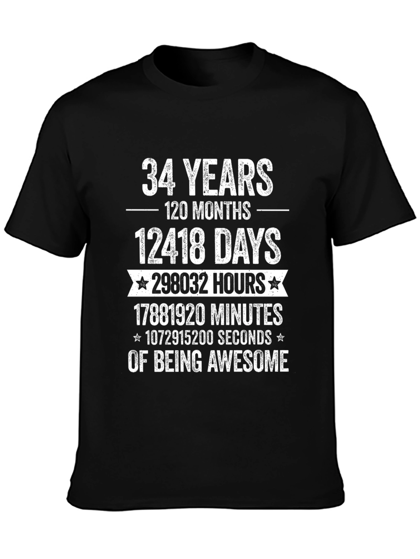 34 Years of Being Awesome T-Shirt