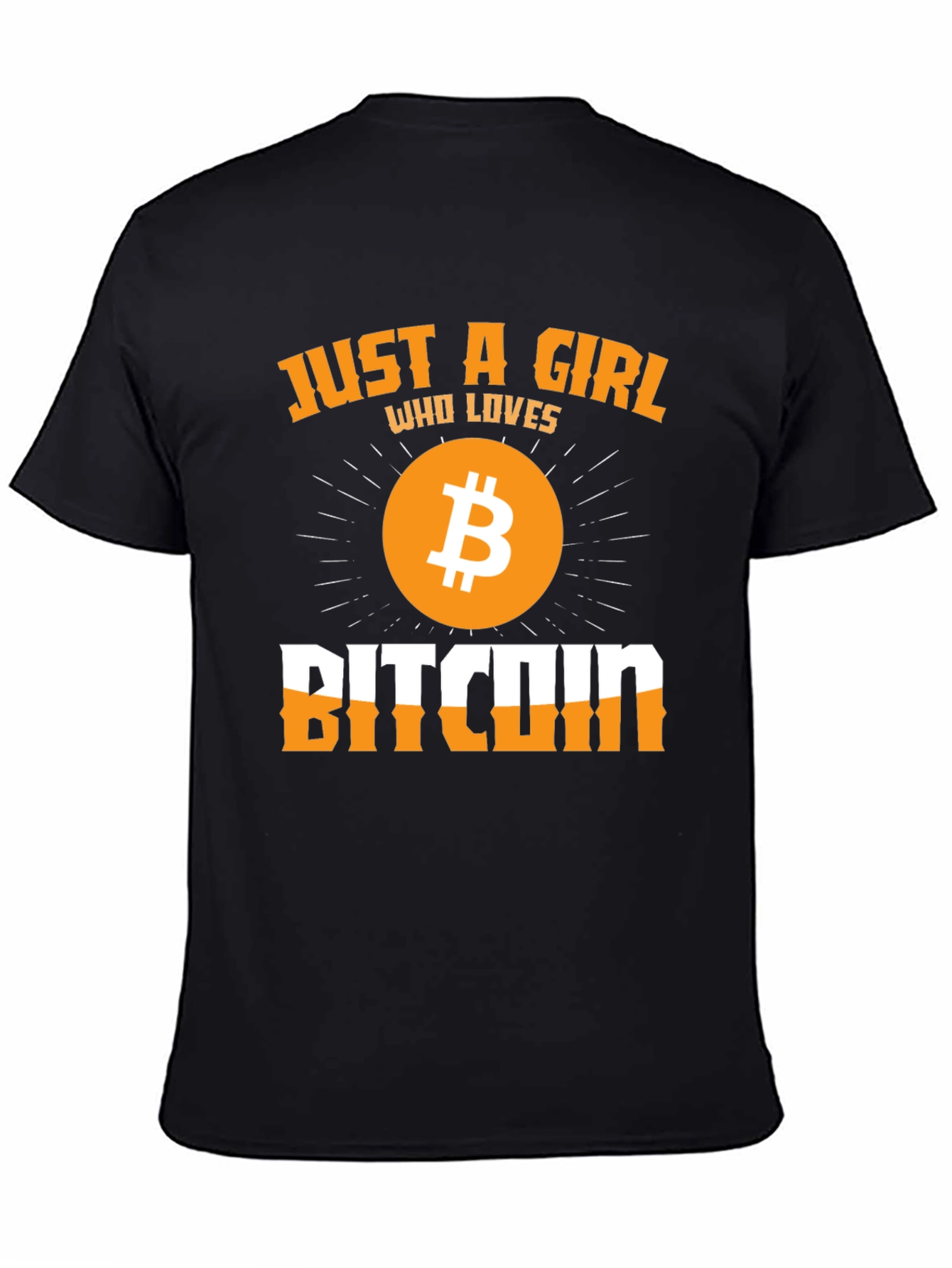 Just a Girl Who Loves Bitcoin - Graphic Tee