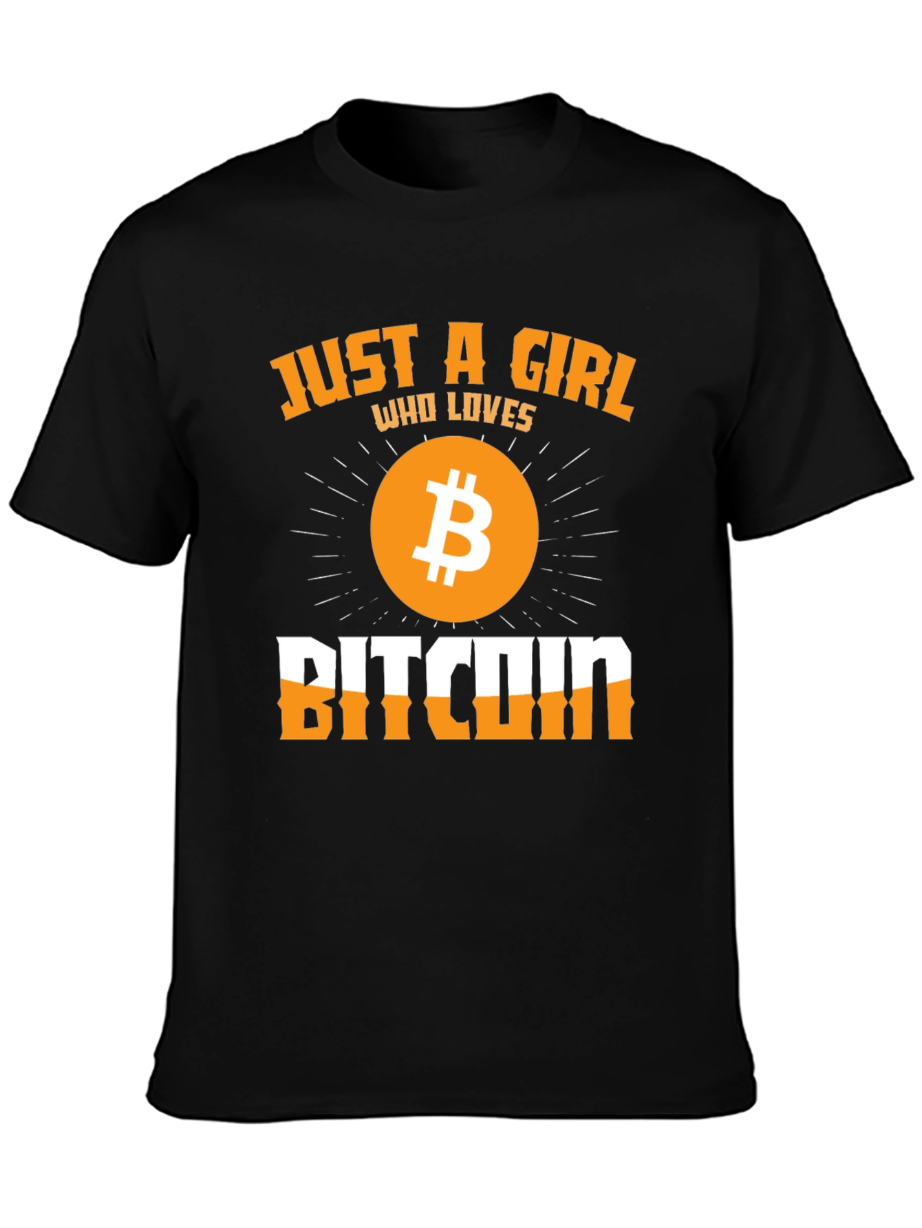 Just a Girl Who Loves Bitcoin - Graphic Tee