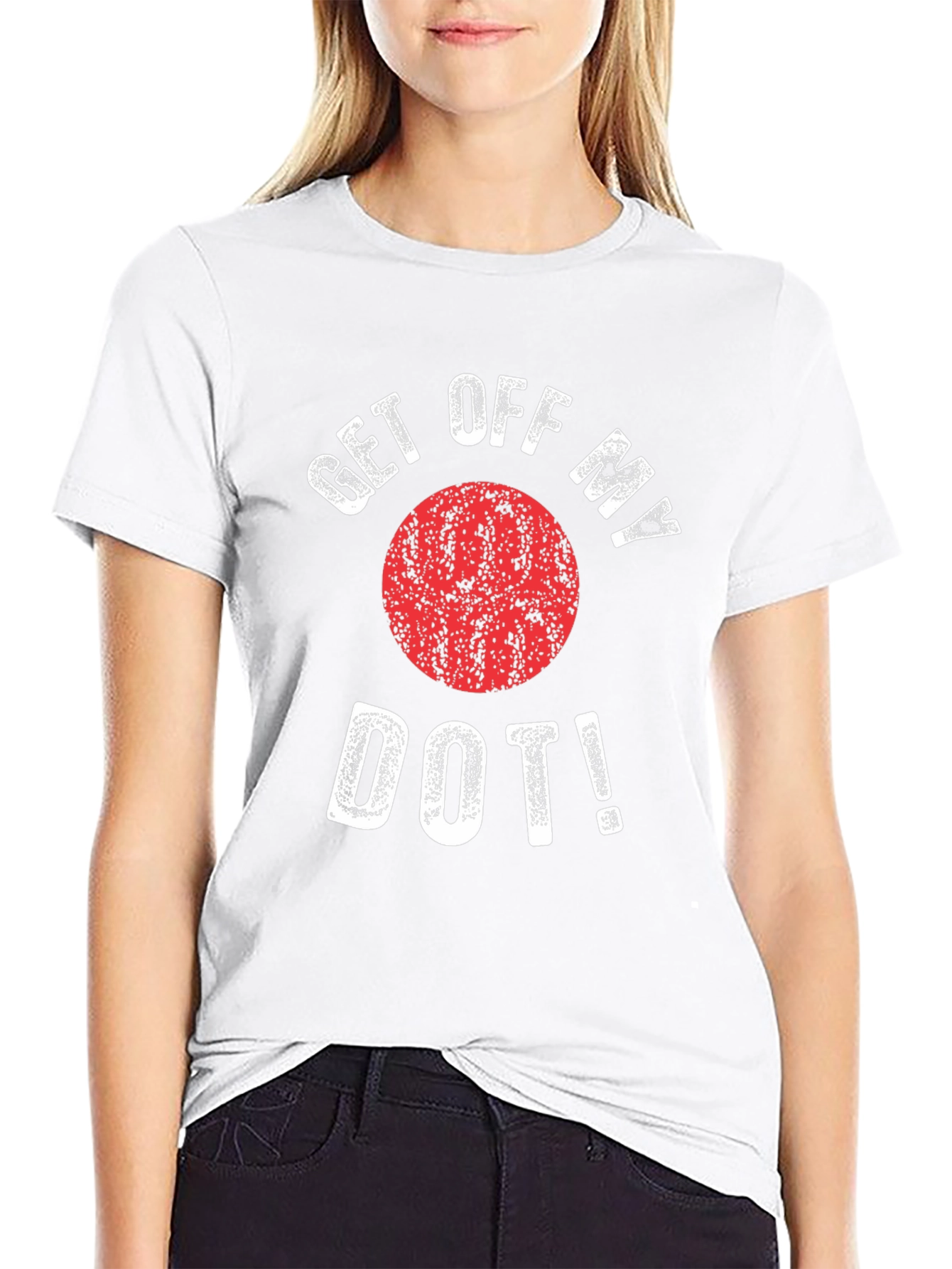 Get Off My Dot Graphic T-Shirt