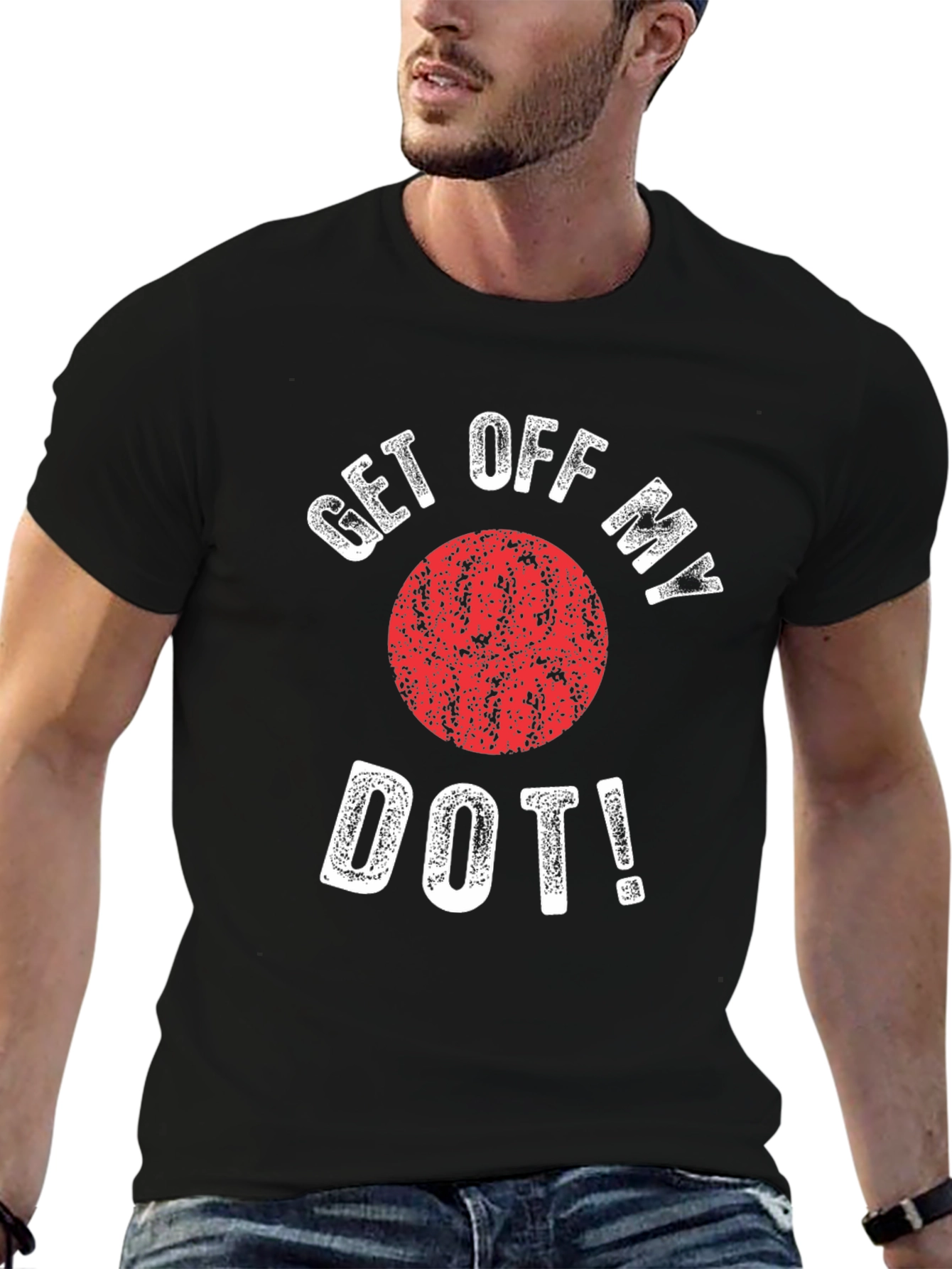 Get Off My Dot Graphic T-Shirt