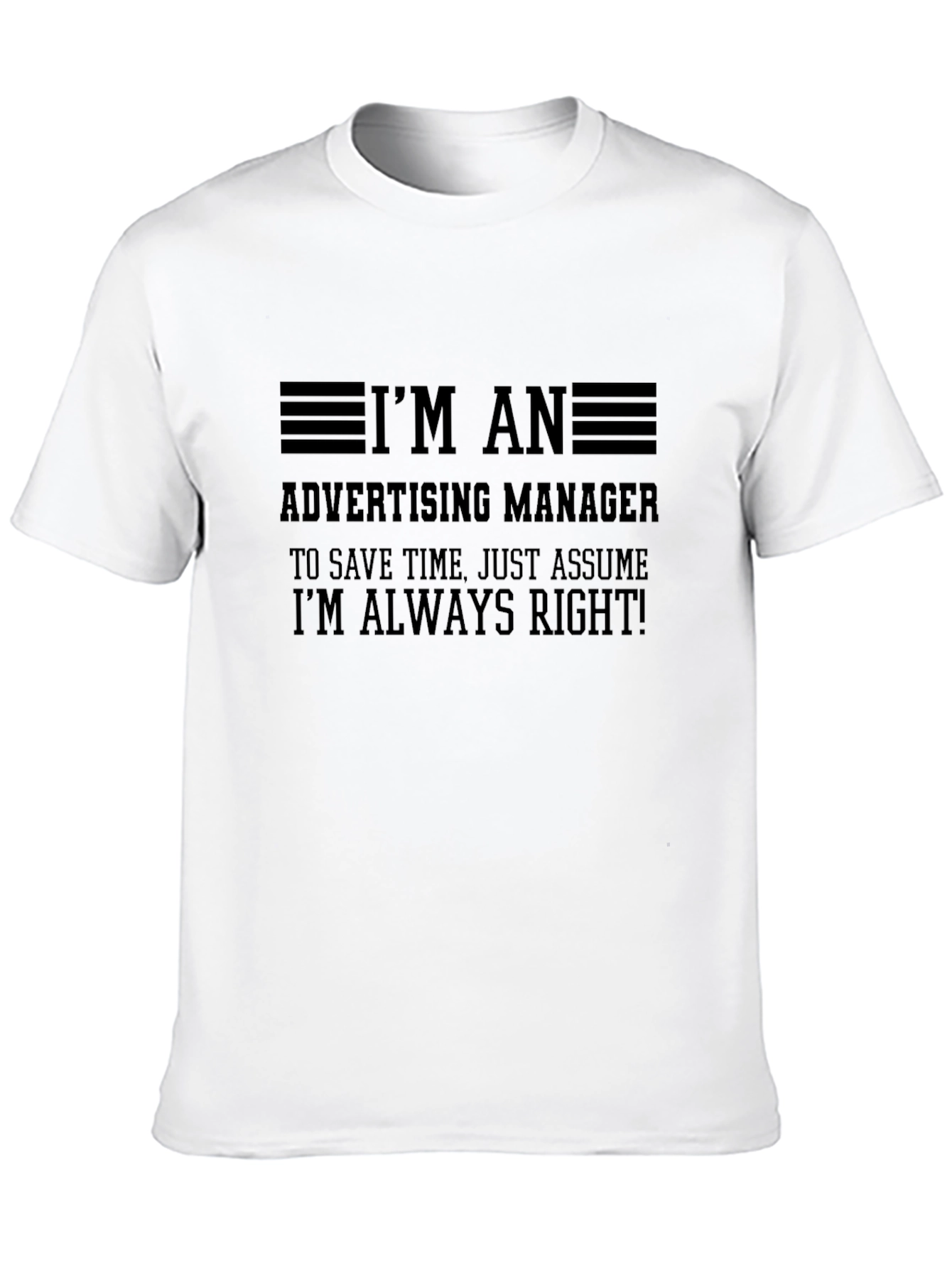 Advertising Manager Humor T-Shirt