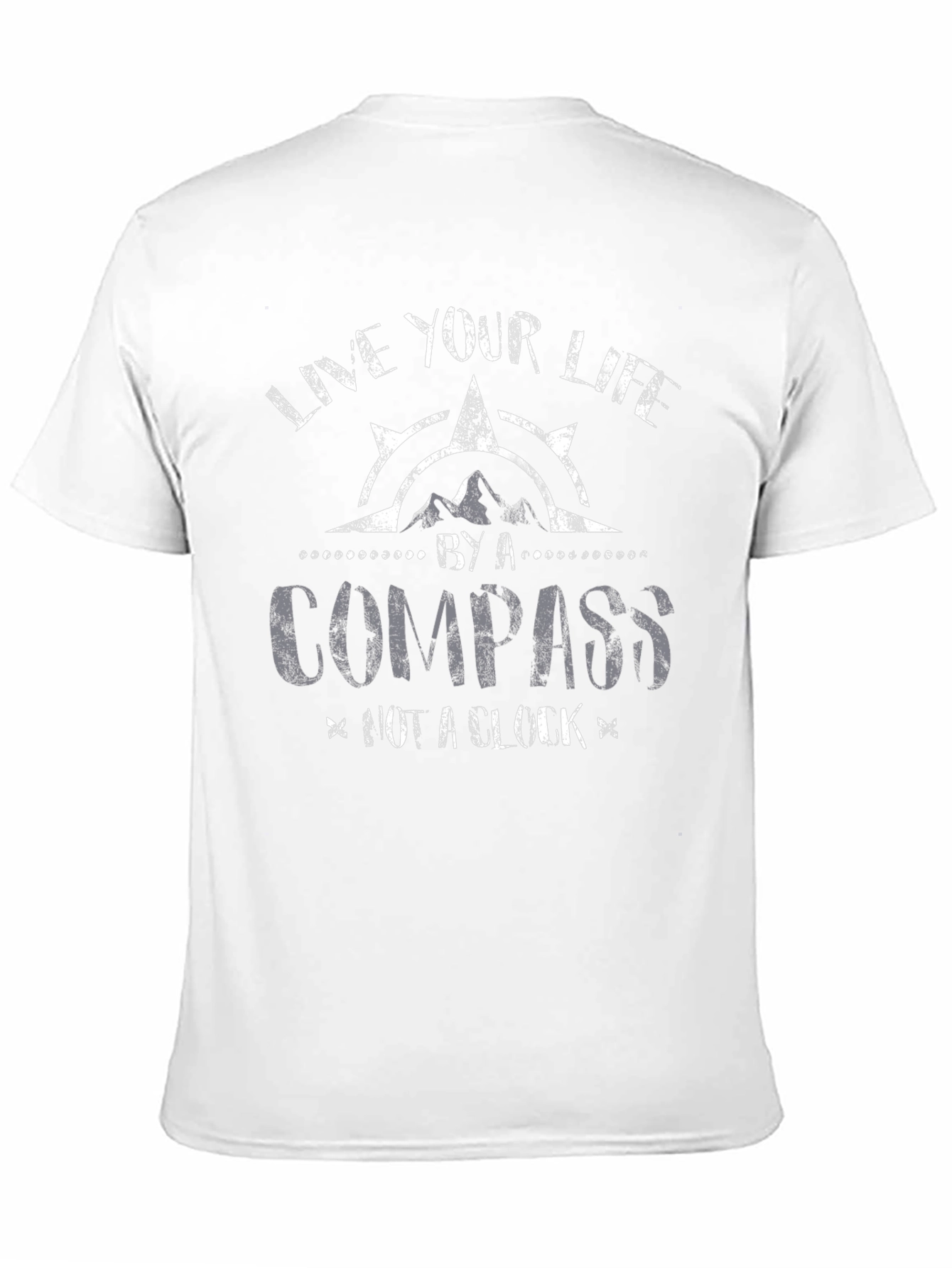 Live Your Life by a Compass T-Shirt