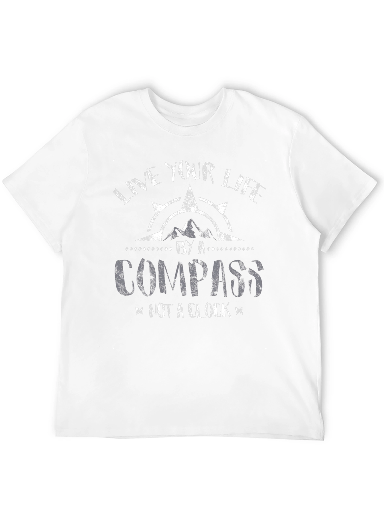 Live Your Life by a Compass T-Shirt