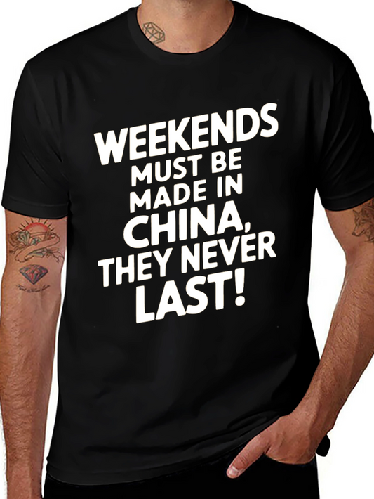 Funny Made in China Weekend Graphic Tee