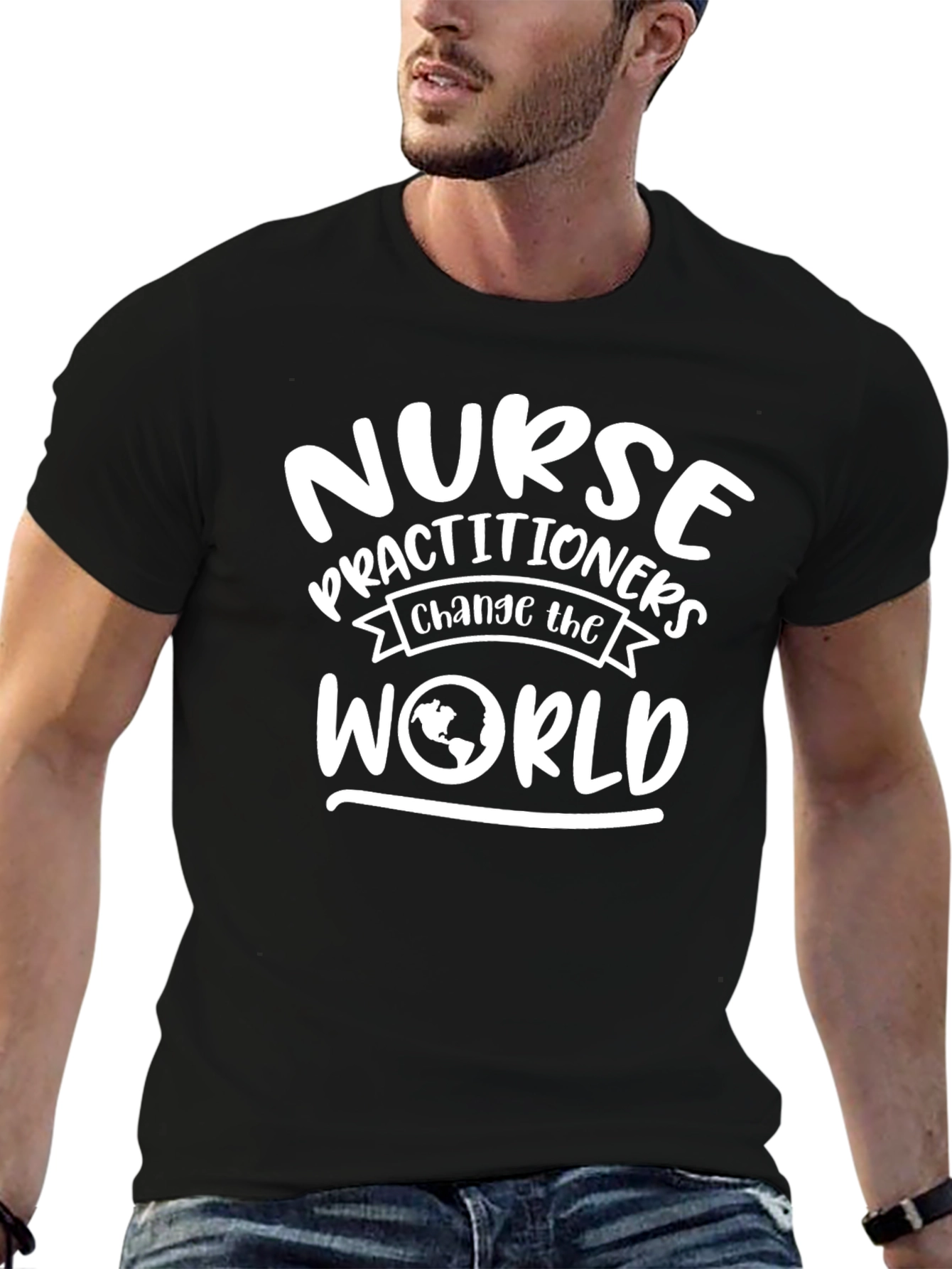 Nurse Practitioner Change the World T-Shirt
