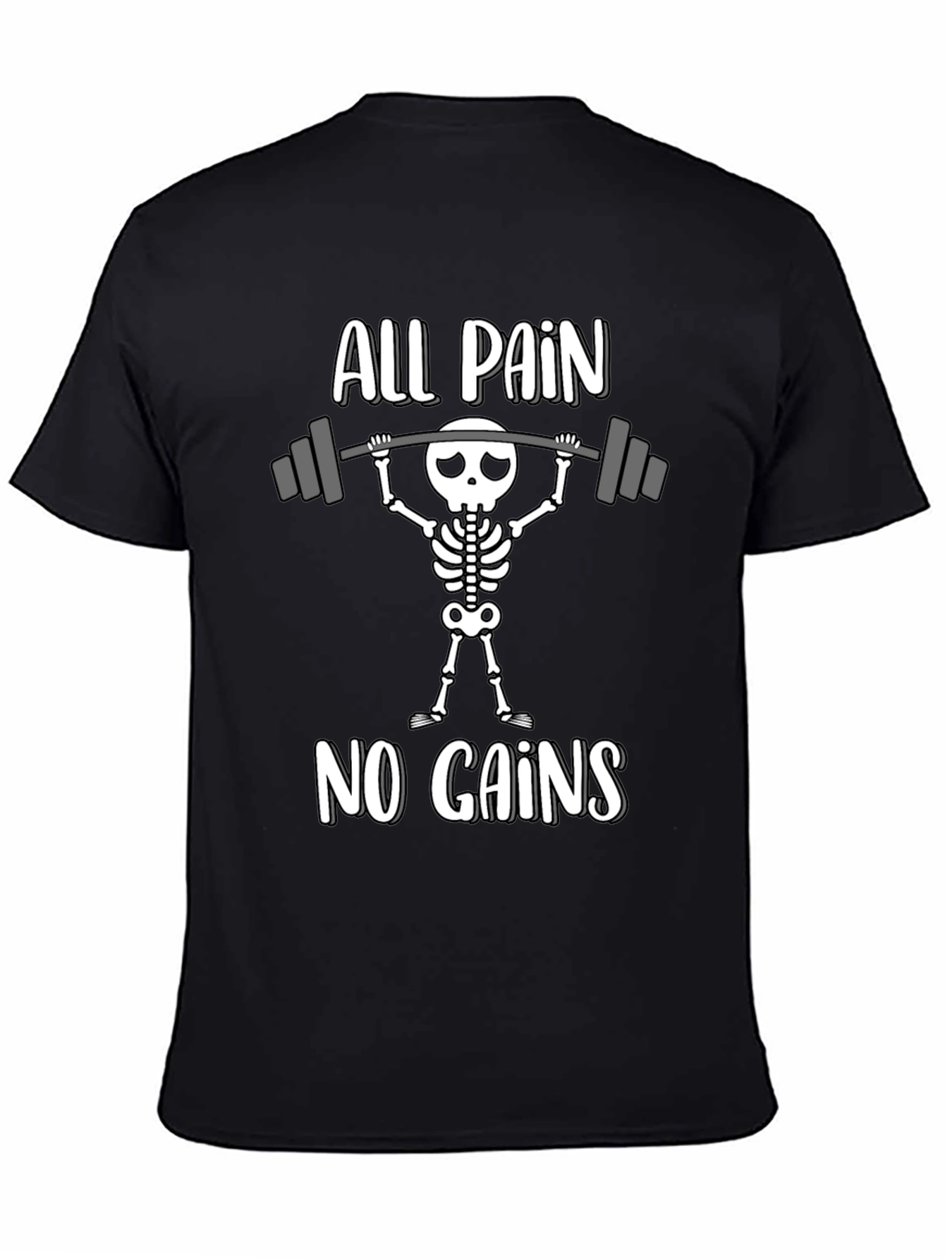 All Pain No Gains Skeleton Gym T-Shirt