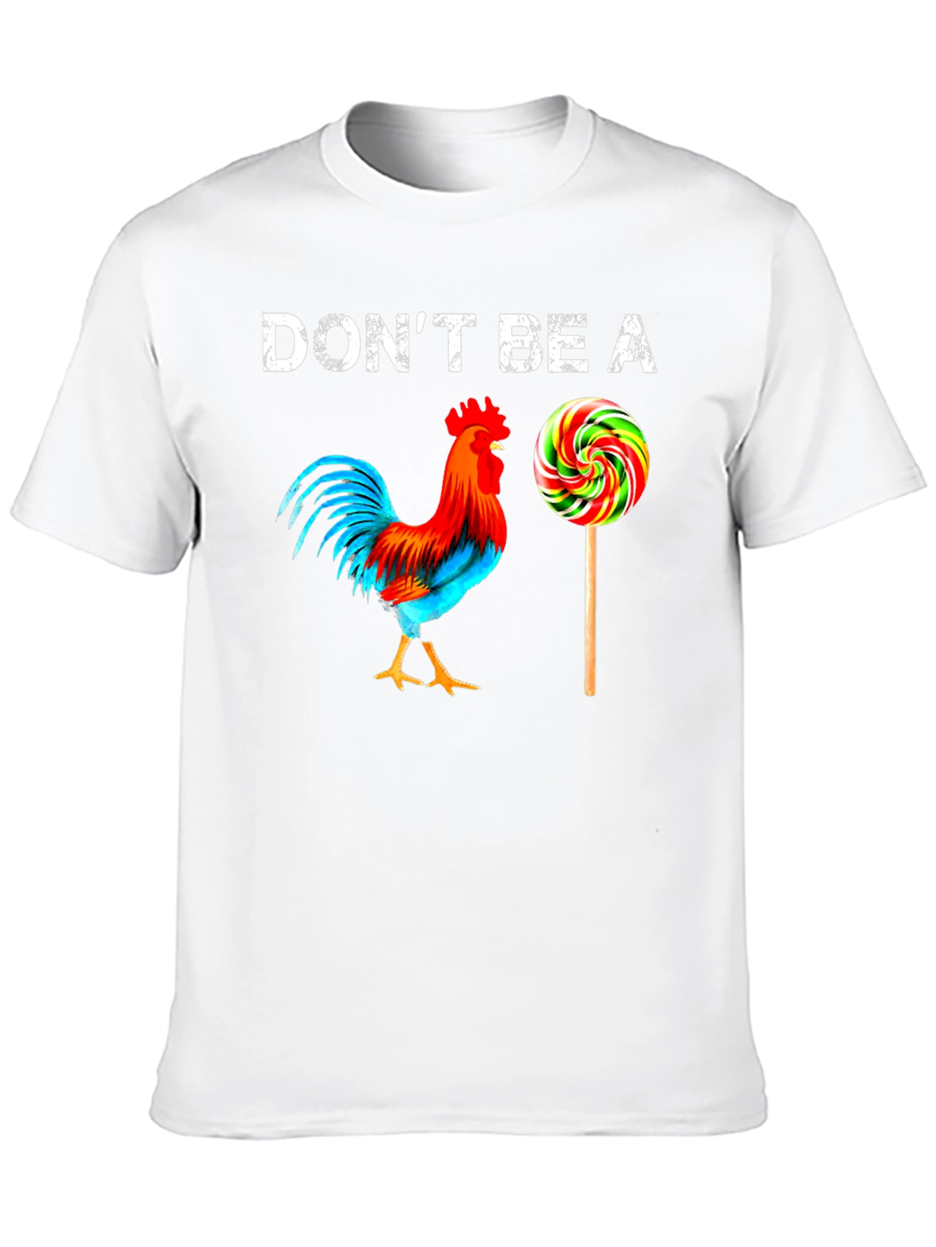 Dont Be a Sucker T-Shirt