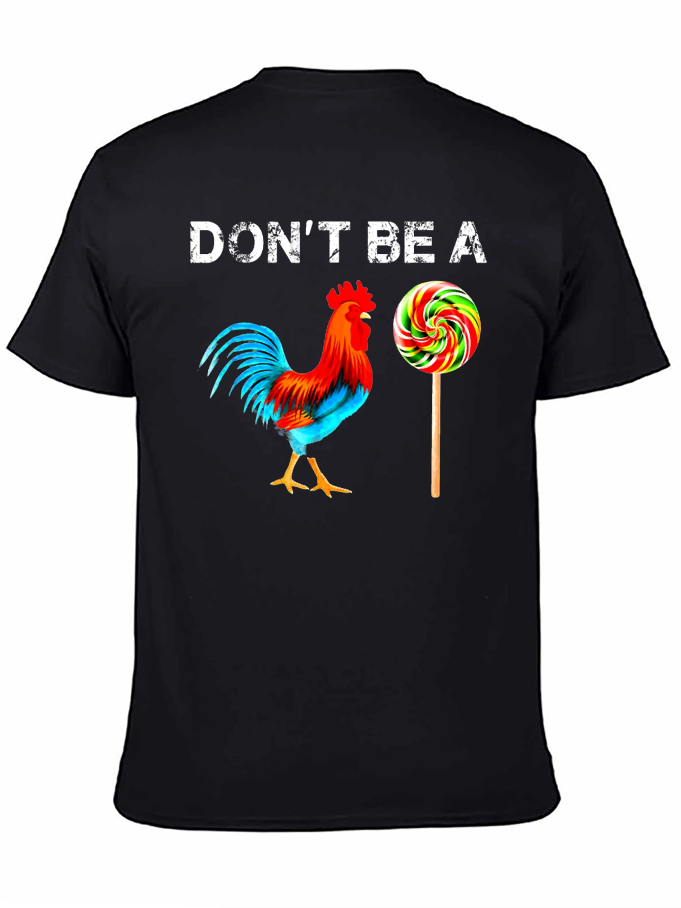Dont Be a Sucker T-Shirt