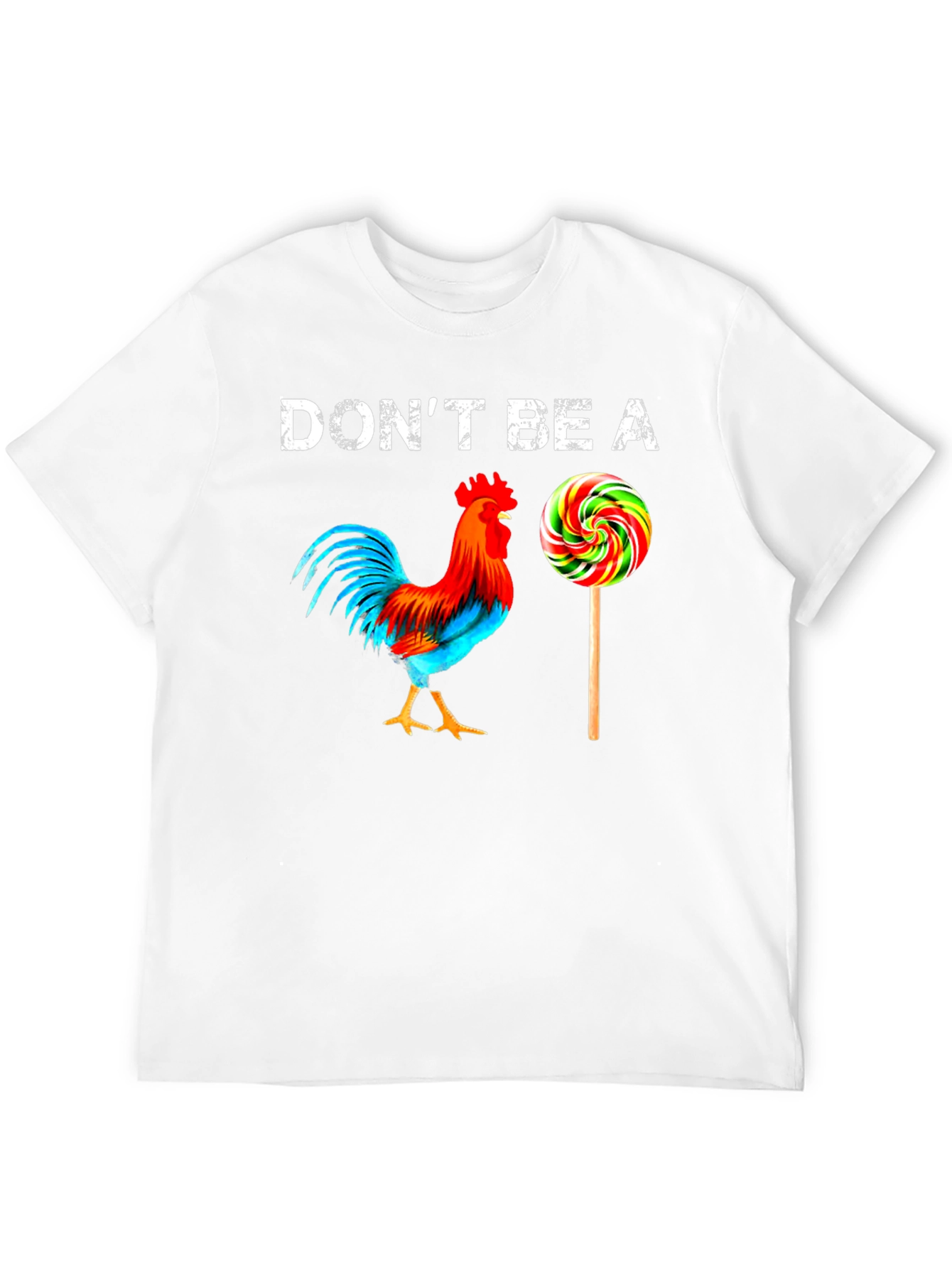 Dont Be a Sucker T-Shirt