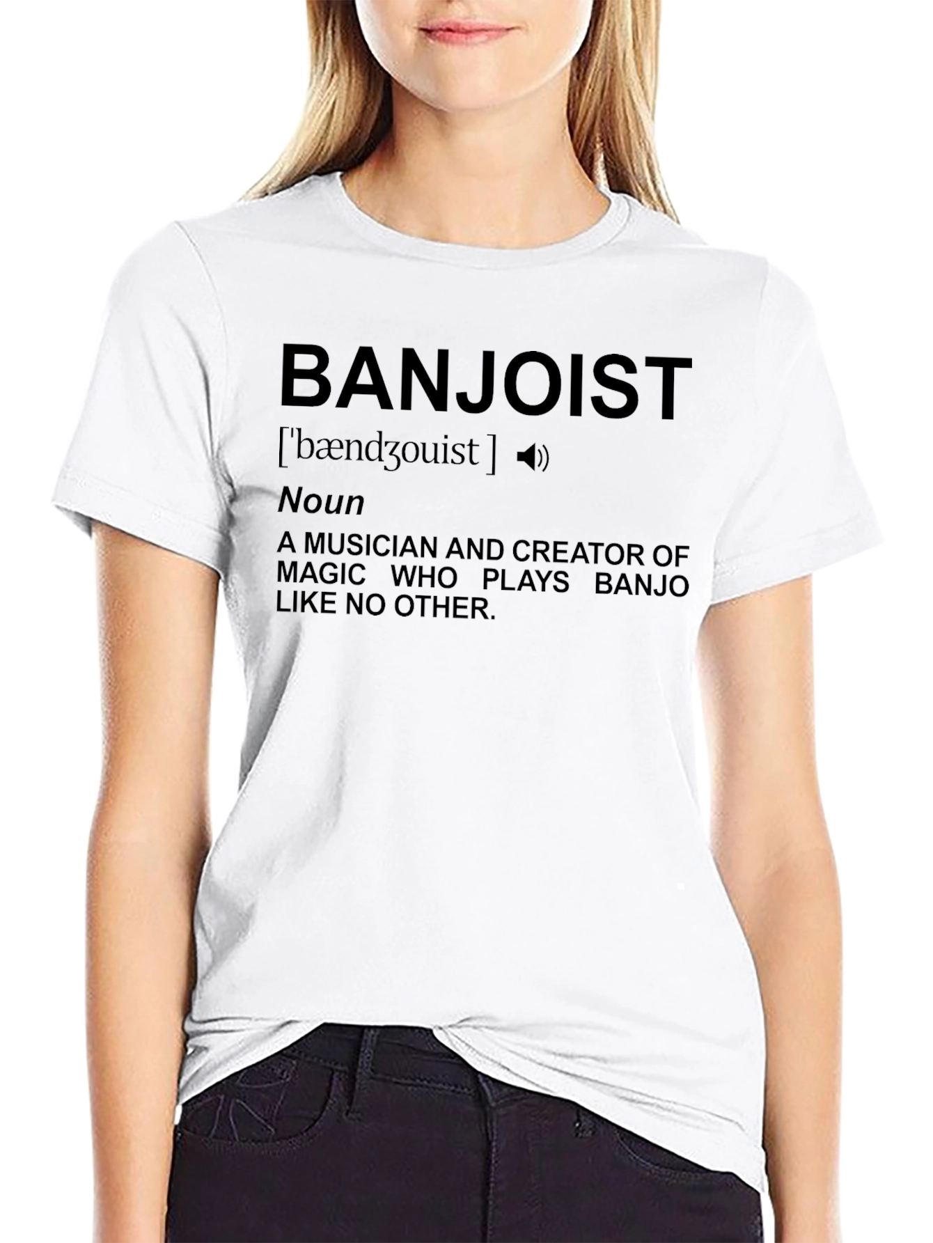 Banjolist Definition T-Shirt - Musician Magic!