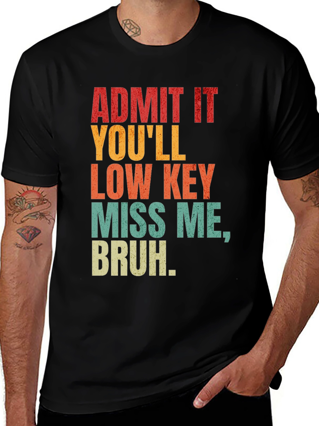 Admit It Youll Miss Me Bruh Graphic Tee