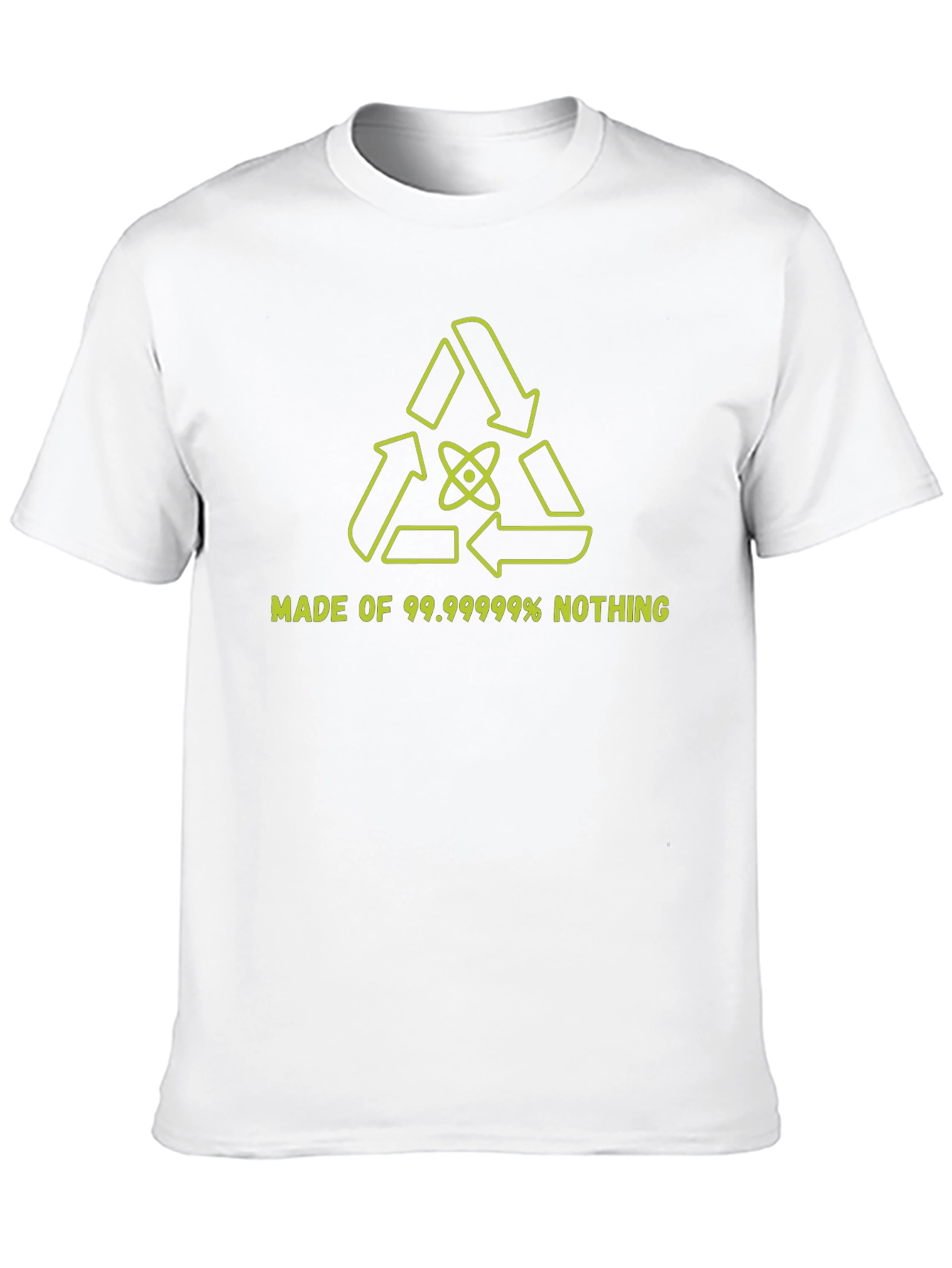 99.99999% Nothing T-Shirt - Science Funny Tee