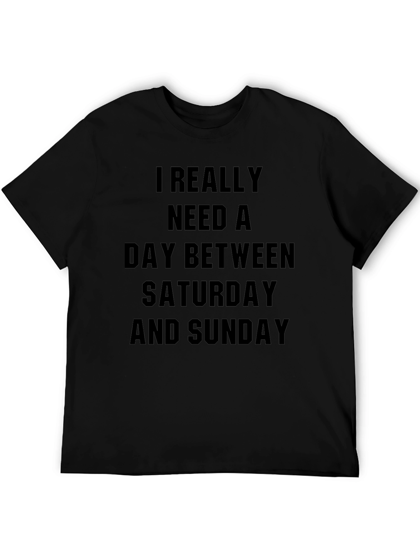 Funny Sarcastic Weekend T-Shirt
