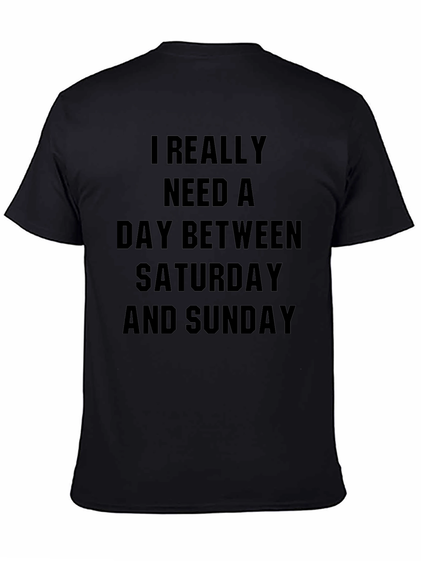 Funny Sarcastic Weekend T-Shirt