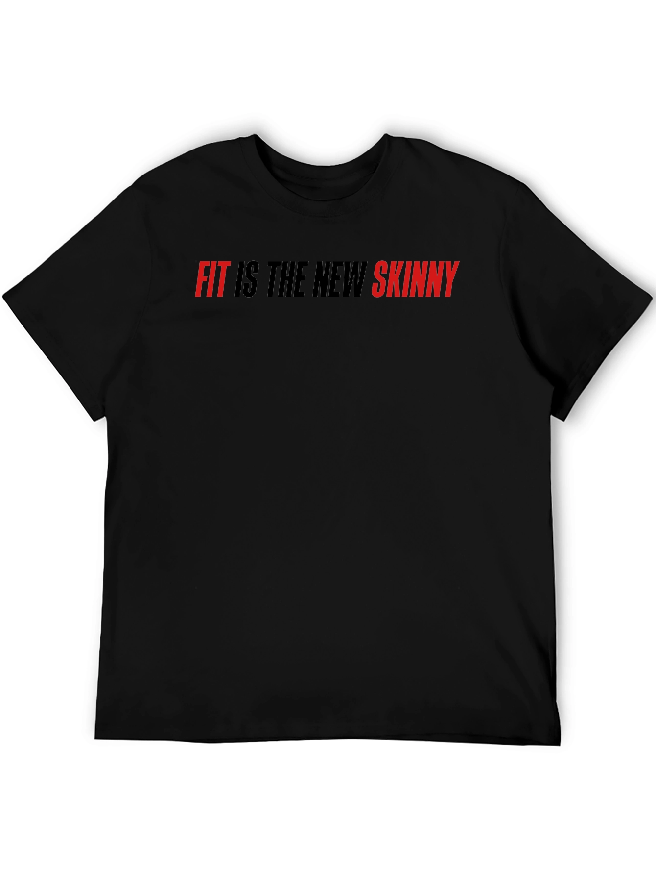 Fit is the New Skinny Black Graphic Tee