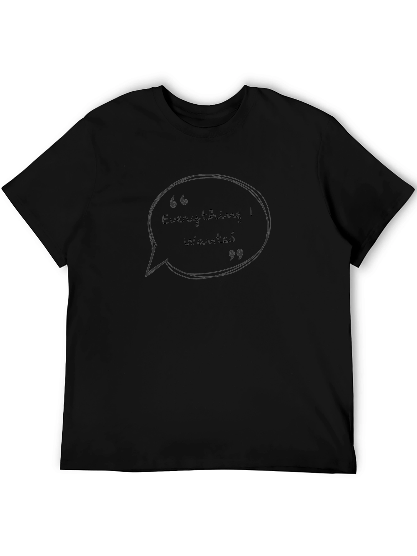Everything I Wanted T-Shirt - Stylish Graphic Tee