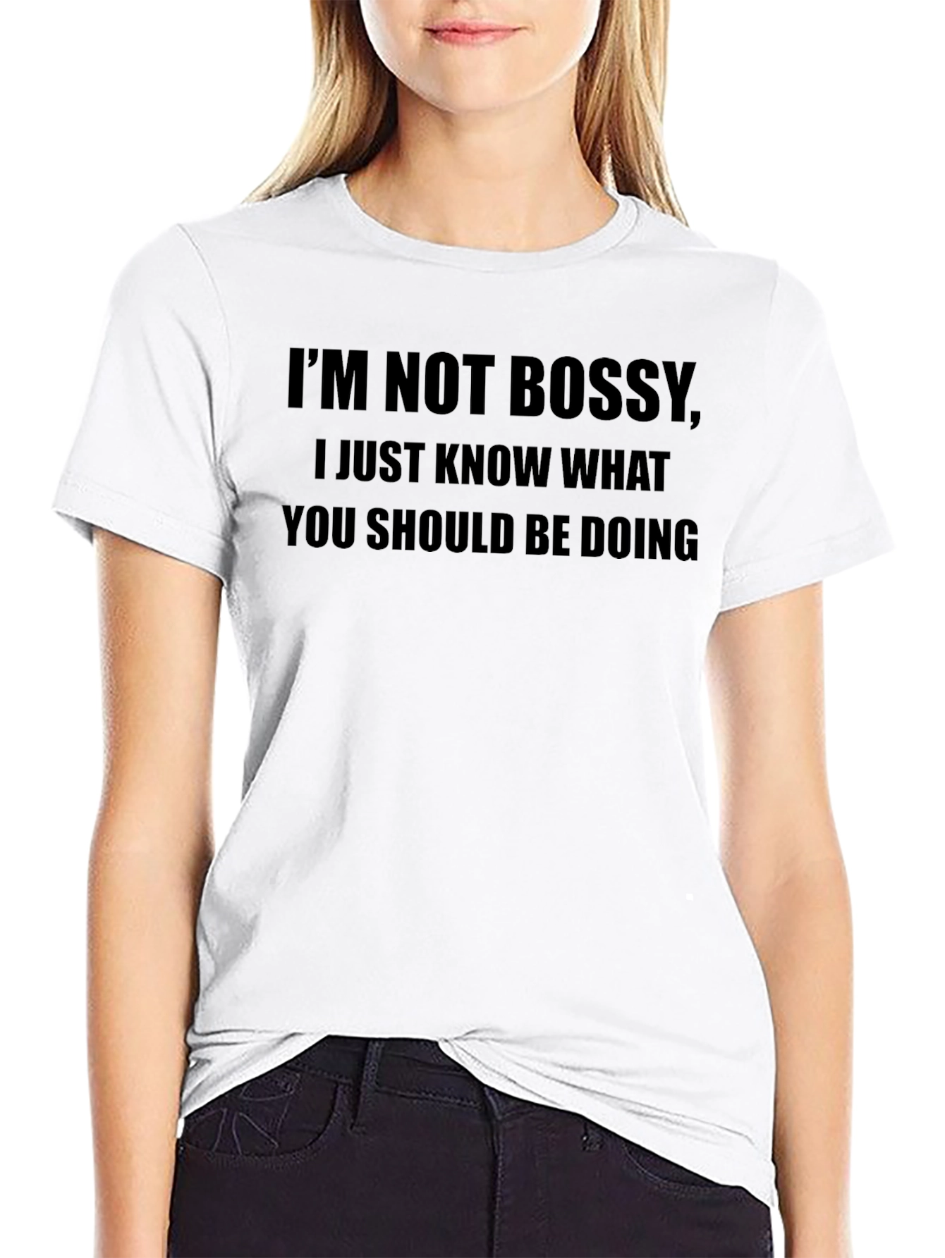 Im Not Bossy T-Shirt - Funny Graphic Tee