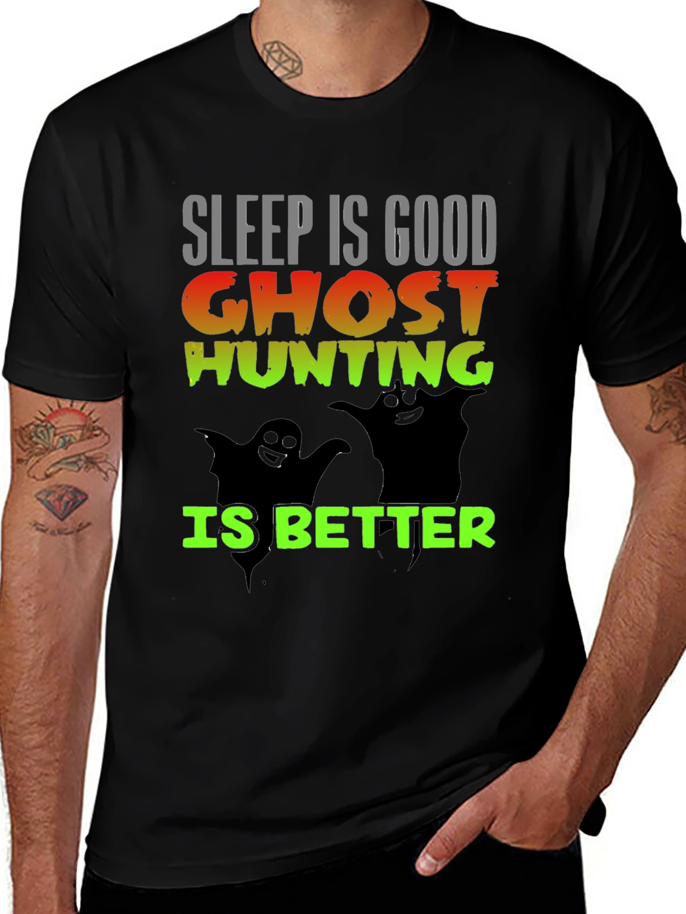 Sleep Is Good Ghost Hunting Is Better Tee