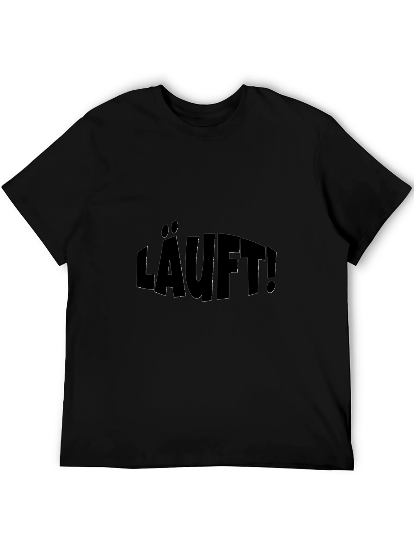 LÄUFT! Black Graphic T-Shirt - Funny German Slogan