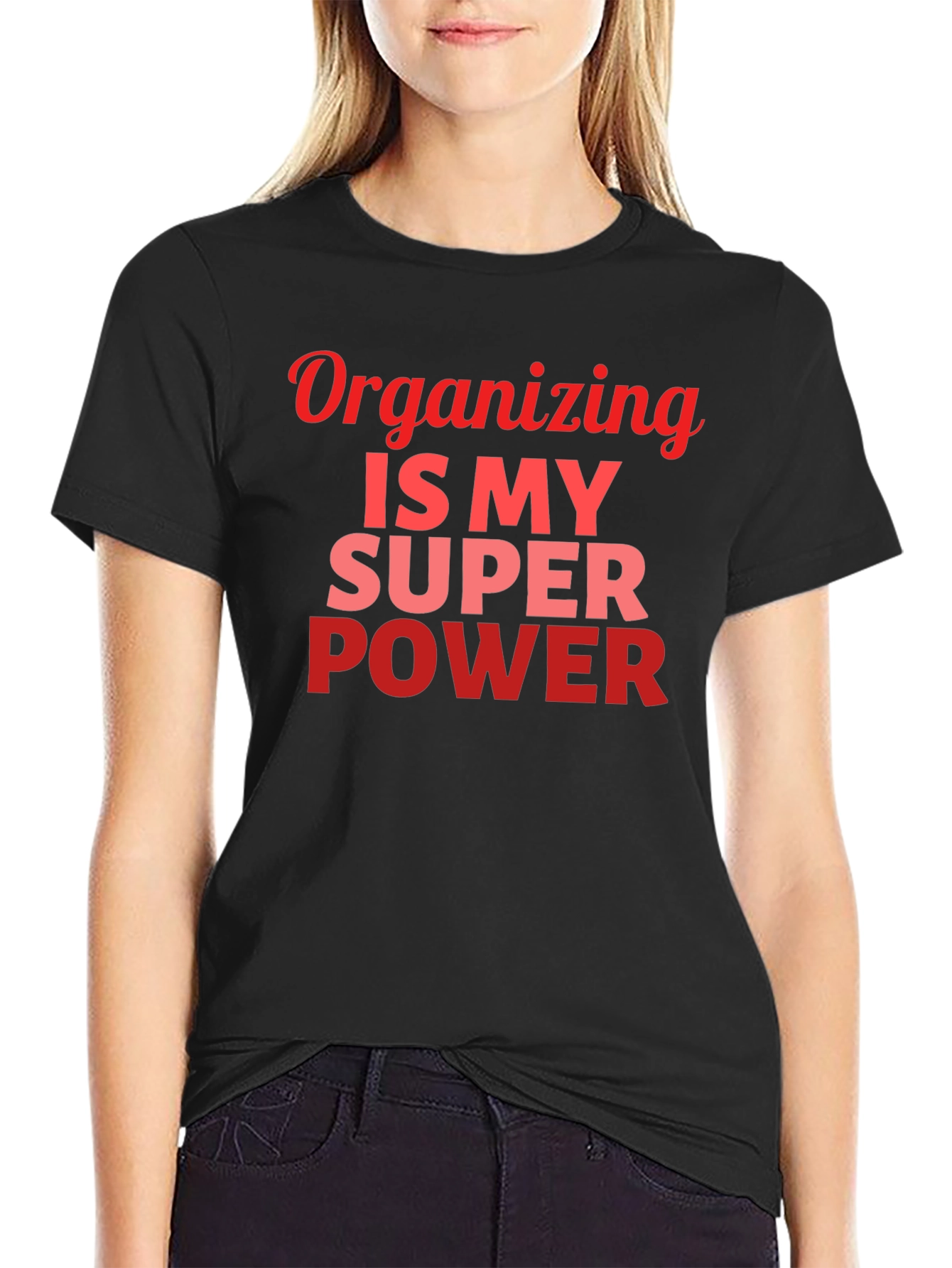 Organizing Is My Superpower Graphic T-Shirt