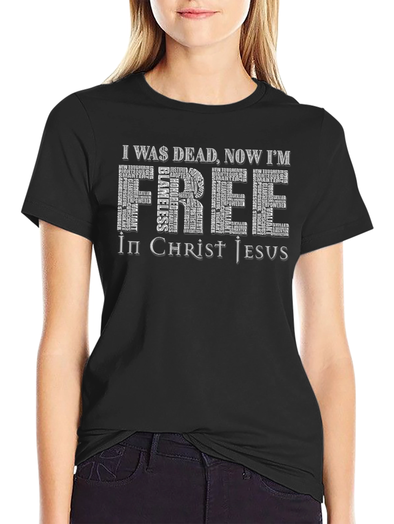 I Was Dead Now Im Free Christian T-Shirt