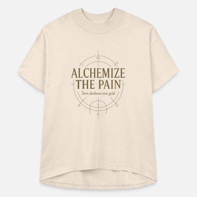 ALCHEMIZE THE PAIN