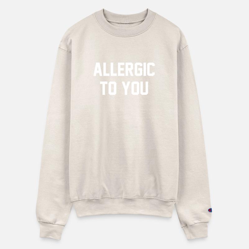 ALLERGIC TO YOU