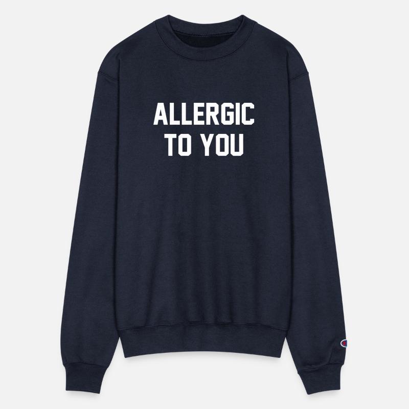 ALLERGIC TO YOU