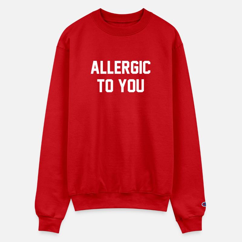 ALLERGIC TO YOU