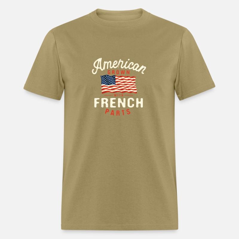 American Grown with French Parts Patriotic Nationa