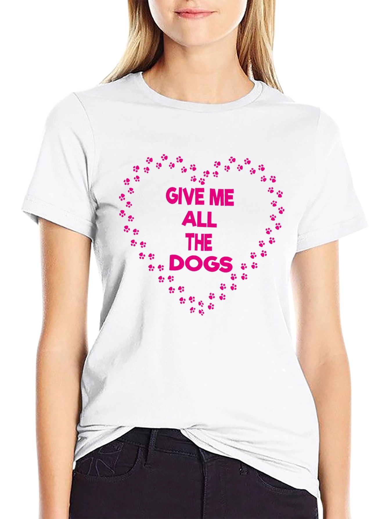 Give Me All The Dogs T-Shirt – Funny Dog Lover Graphic Tee Gift