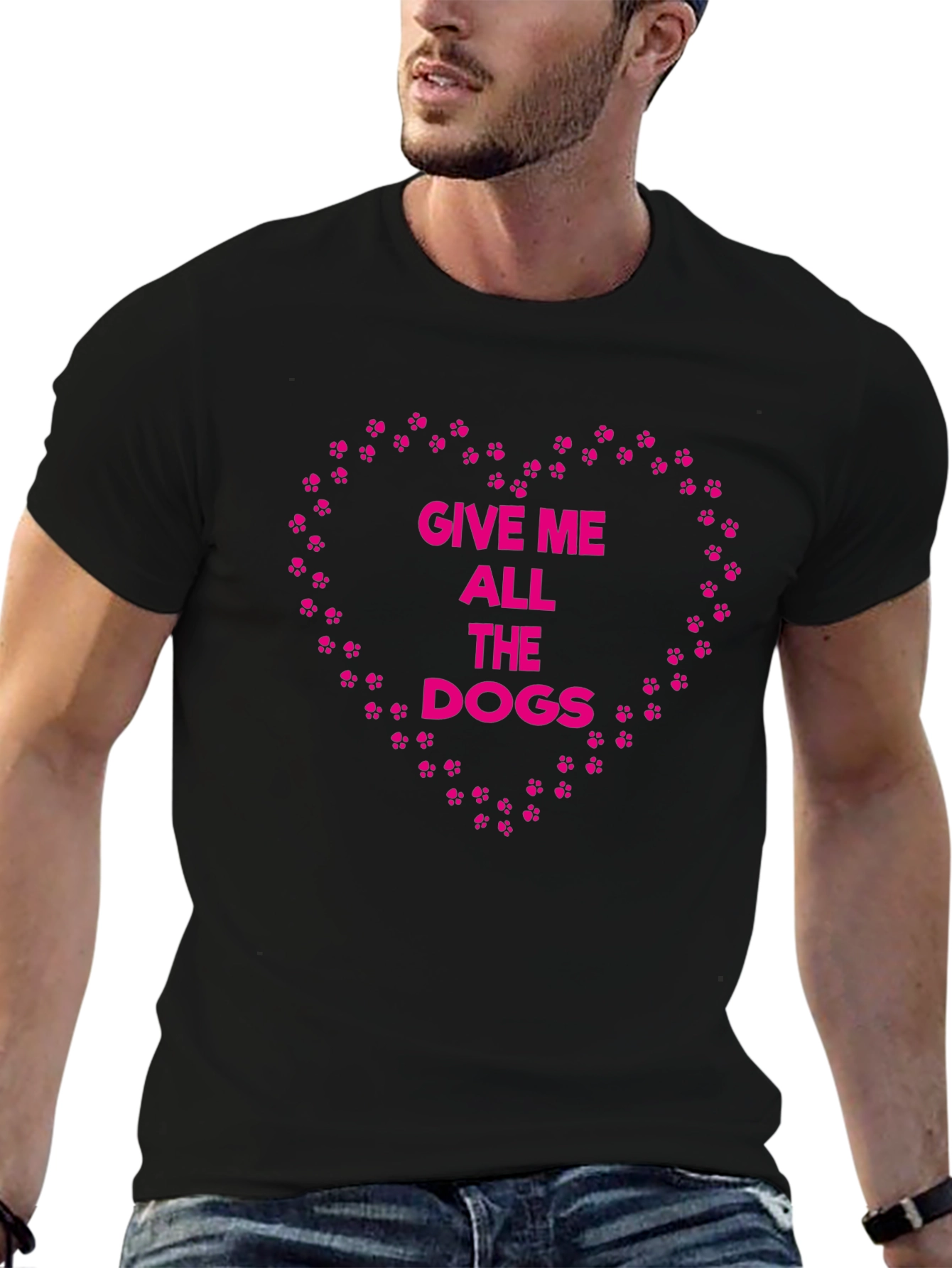 Give Me All The Dogs T-Shirt – Funny Dog Lover Graphic Tee Gift
