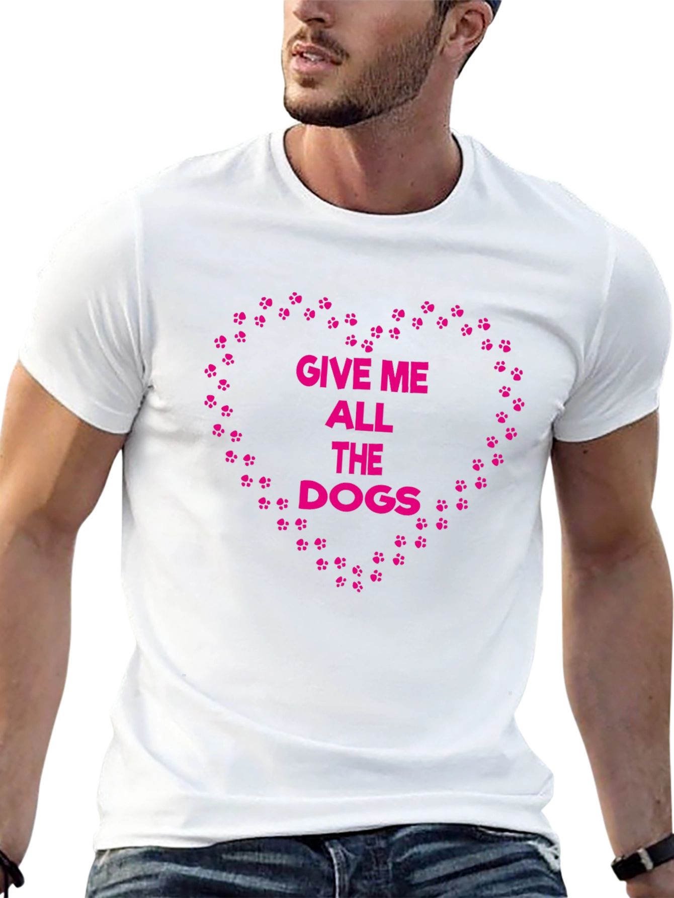 Give Me All The Dogs T-Shirt – Funny Dog Lover Graphic Tee Gift