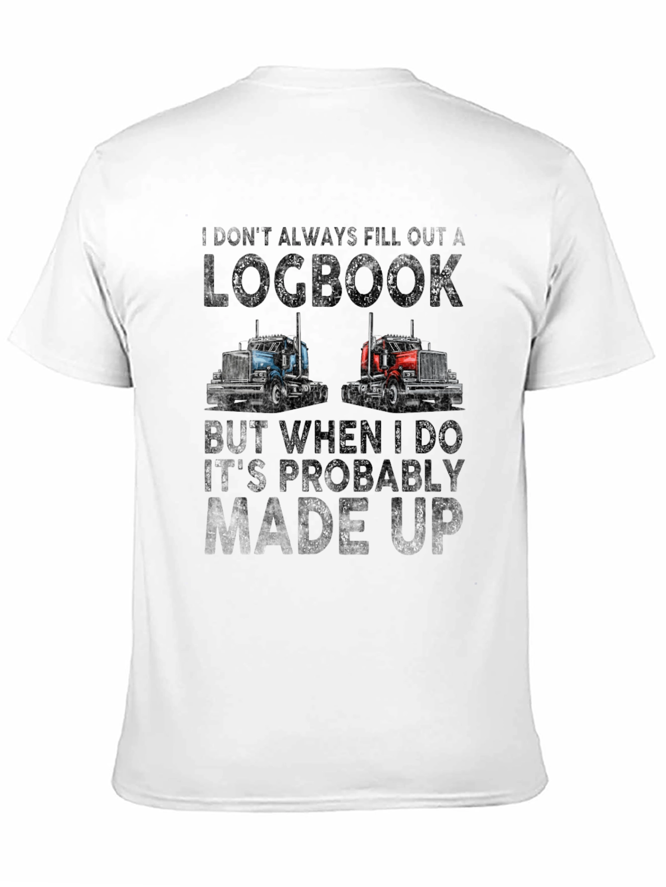 Funny Trucker Logbook T-Shirt