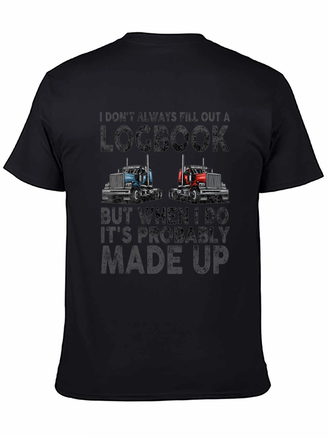 Funny Trucker Logbook T-Shirt