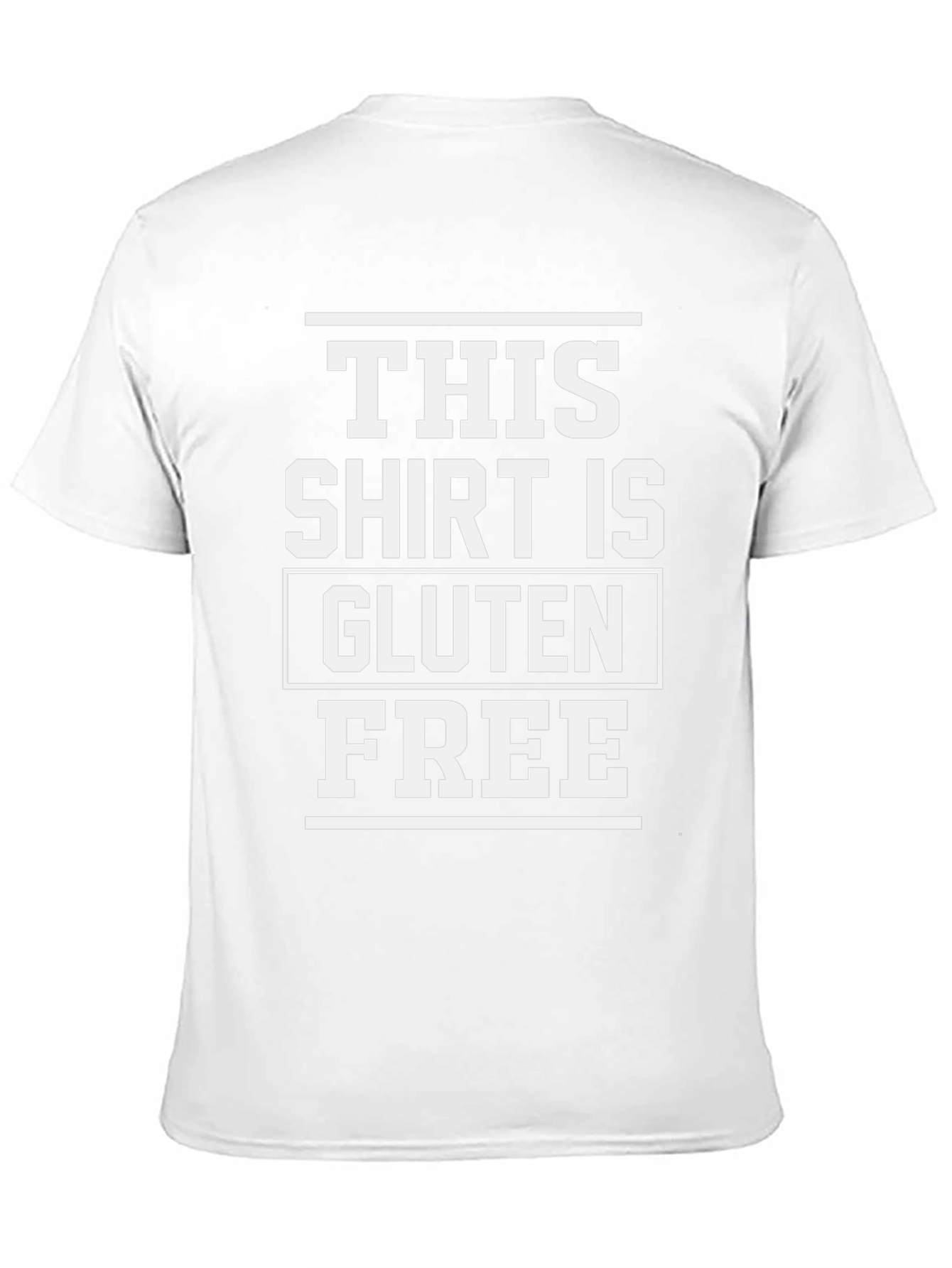 Gluten Free Shirt - Funny Dietary Tee