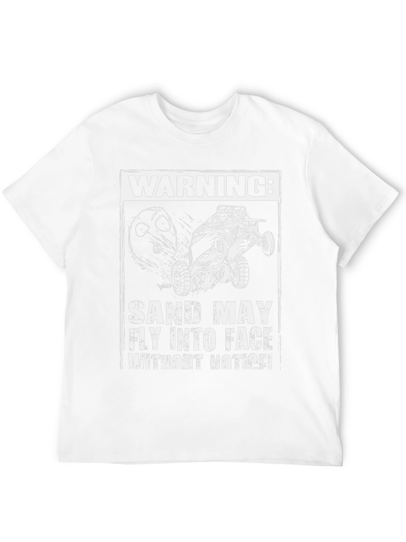Warning: Sand May Fly Funny Off-Road T-Shirt